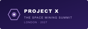 Project X (Space Mining) 2026